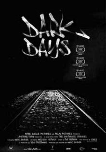 a poster for the documentary Dark Days
